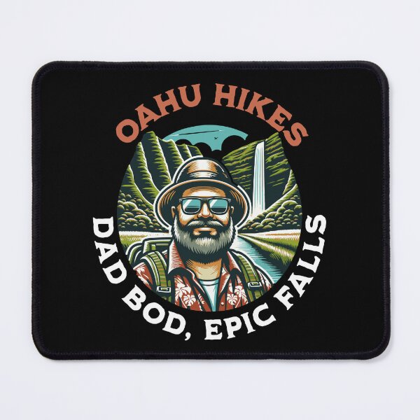 Item preview, Oahu hikes: dad bod, epic falls Hiking Oahu designed and sold by InkKiai.