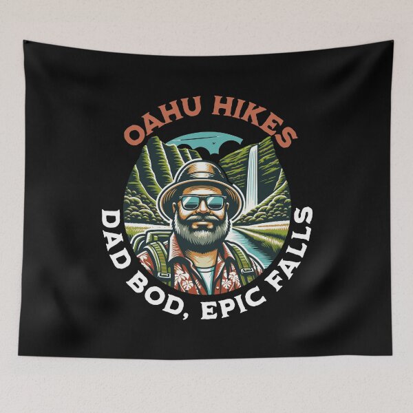 Item preview, Oahu hikes: dad bod, epic falls Hiking Oahu designed and sold by InkKiai.