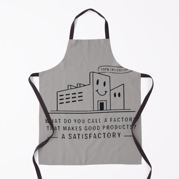 Item preview, What do you call a factory that makes good products? A Satisfactory-Dad Jokes T-shirt Design designed and sold by Collision19.