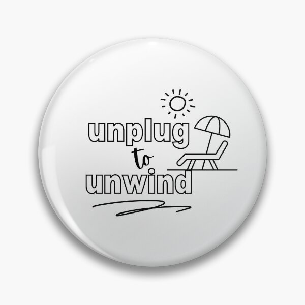 Item preview, Unplug to Unwind designed and sold by TheColorCrafter.