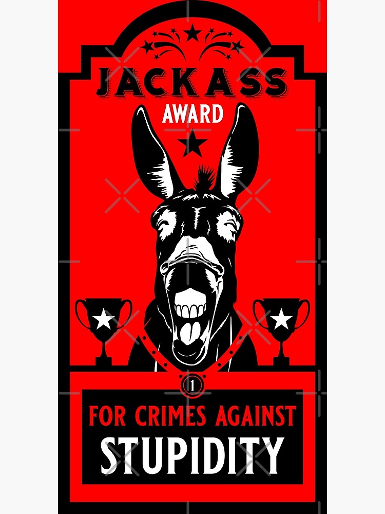 Jackass Award