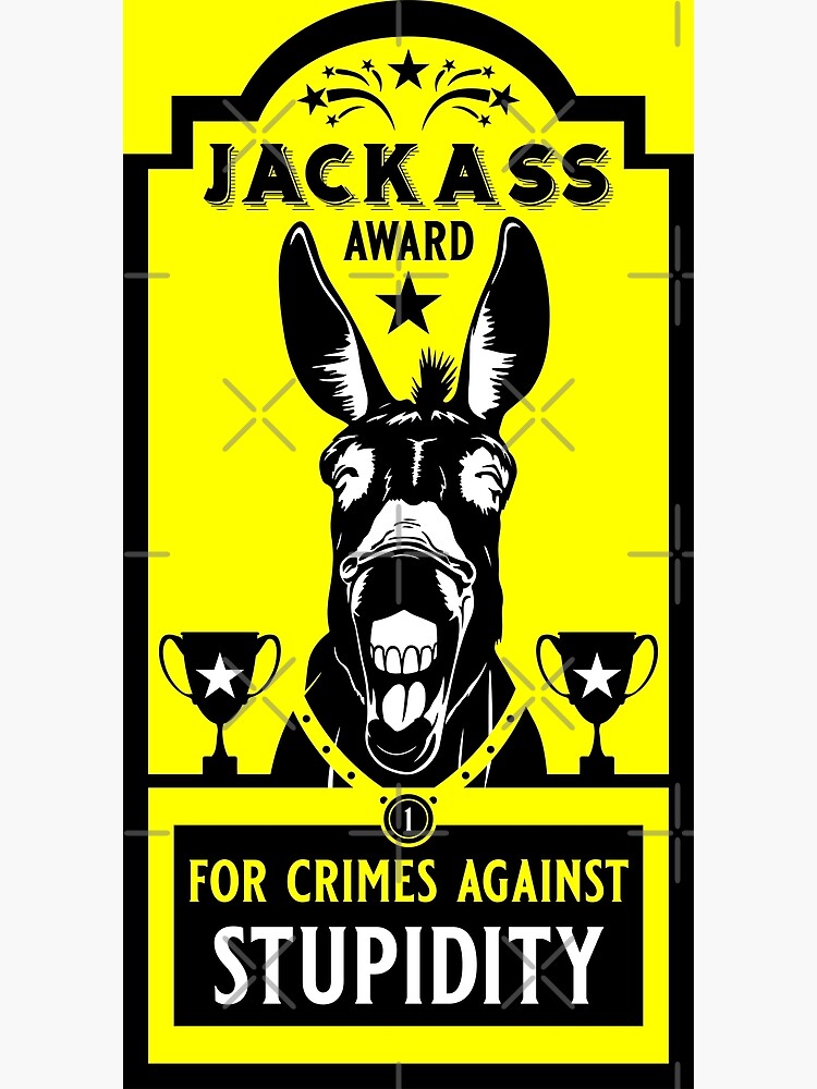 Jackass Award