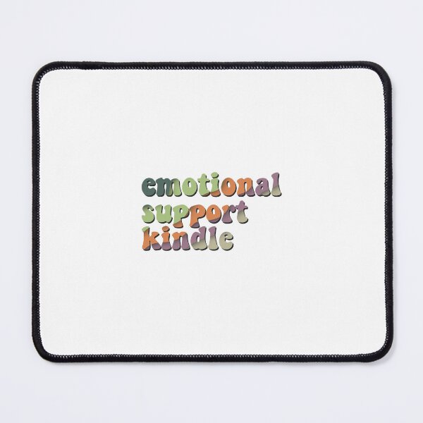 Item preview, emotional support kindle designed and sold by Hannah Grace Designs.
