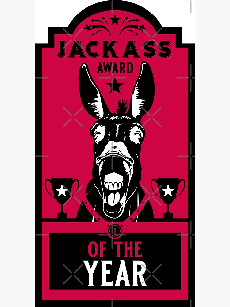 Jackass Award