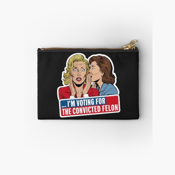 Item preview, I'M VOTING FOR THE CONVICTED FELON designed and sold by debeteez.