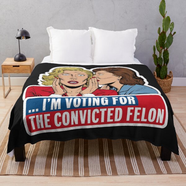 Item preview, I'M VOTING FOR THE CONVICTED FELON designed and sold by debeteez.