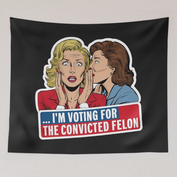Item preview, I'M VOTING FOR THE CONVICTED FELON designed and sold by debeteez.