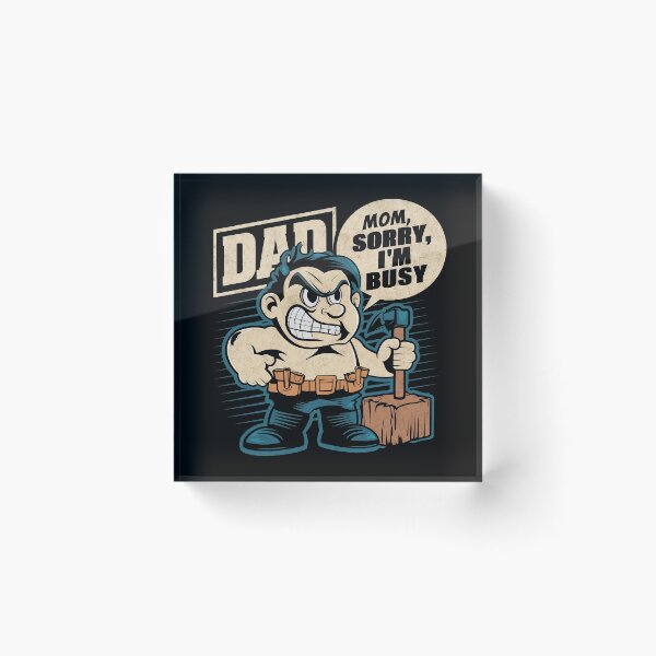 Item preview, Mom Sorry I'm busy, Father's day designed and sold by decorwonders.