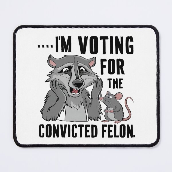 Item preview, I'M VOTING FOR THE CONVICTED FELON designed and sold by debeteez.