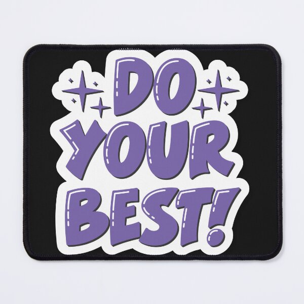 Item preview, Do Your Best designed and sold by ZibaCentralShop.