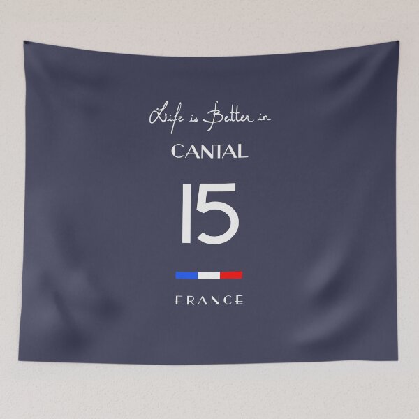 Item preview, Life is better in CANTAL Number 15 Haute Auvergne France designed and sold by frenchsalsa.