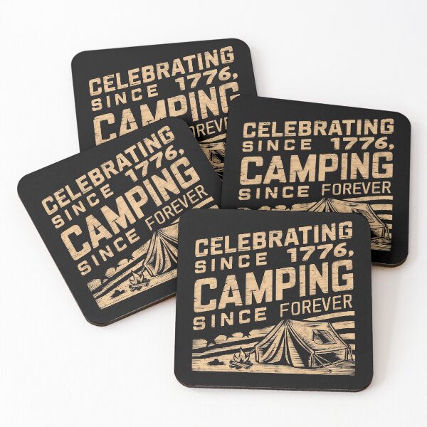 Item preview, Celebrating Since 1776, Camping Since Forever designed and sold by decorwonders.