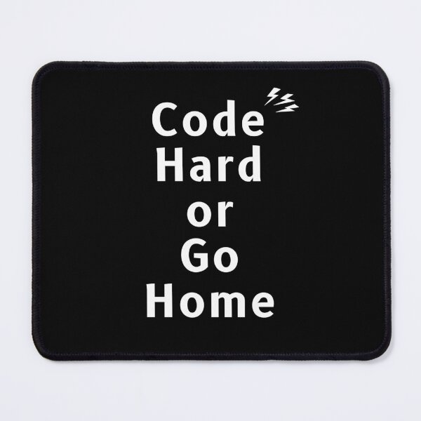 Item preview, Code Hard or Go Home designed and sold by Redstrawberry13.