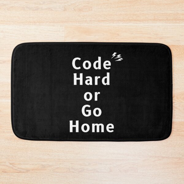 Artikelvorschau, Code Hard oder geh nach Hause entworfen und verkauft von Redstrawberry13.