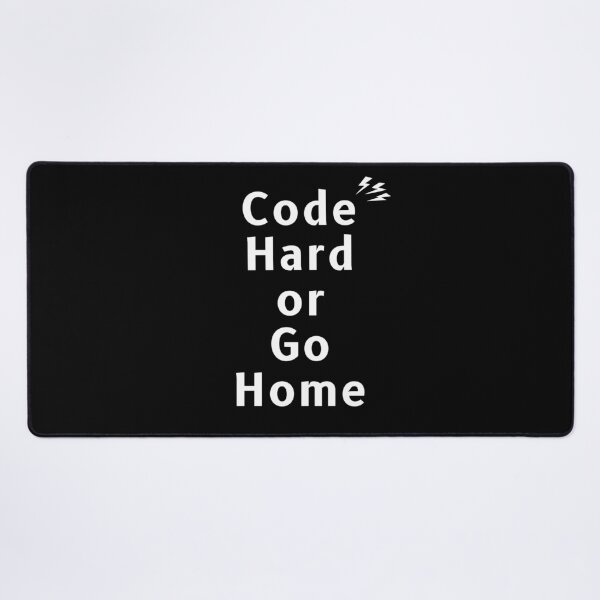 Item preview, Code Hard or Go Home designed and sold by Redstrawberry13.