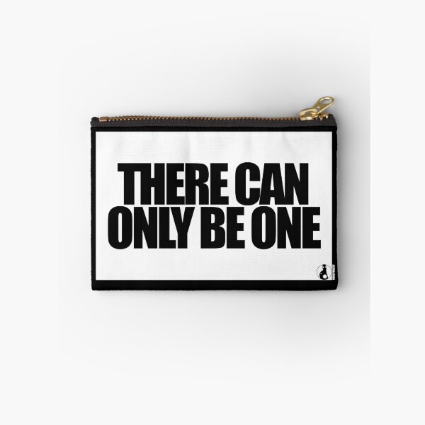 Item preview, THERE CAN ONLY BE ONE designed and sold by MobsProject.