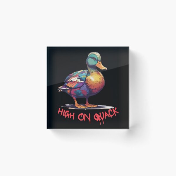 Item preview, High On Quack designed and sold by pUNKnown.