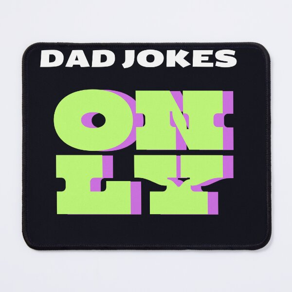 Item preview, DAD JOKES ONLY designed and sold by aishtistic-art.
