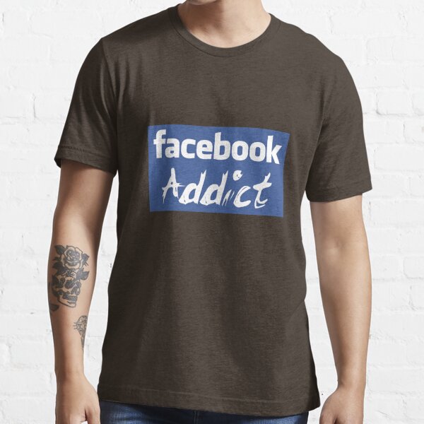 Facebook Addict Essential T-Shirt for Sale by incurablehippie