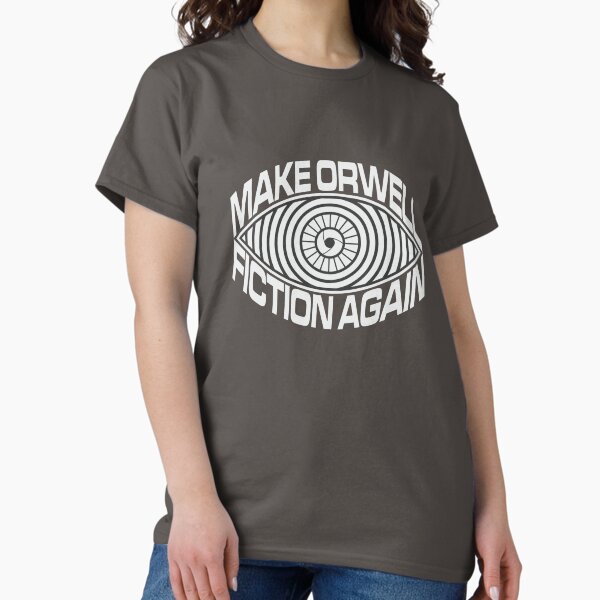 Item preview, MAKE ORWELL FICTION AGAIN designed and sold by Aries Custom.