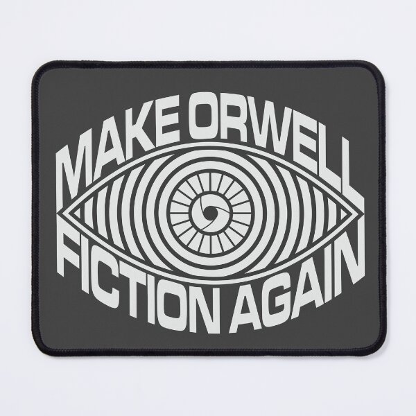 Item preview, MAKE ORWELL FICTION AGAIN designed and sold by Aries Custom.