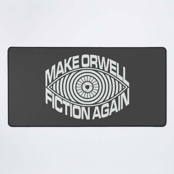 Item preview, MAKE ORWELL FICTION AGAIN designed and sold by Aries Custom.