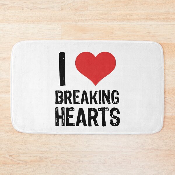 Item preview, I Love Breaking Hearts designed and sold by The "I Love Everything" Shop.