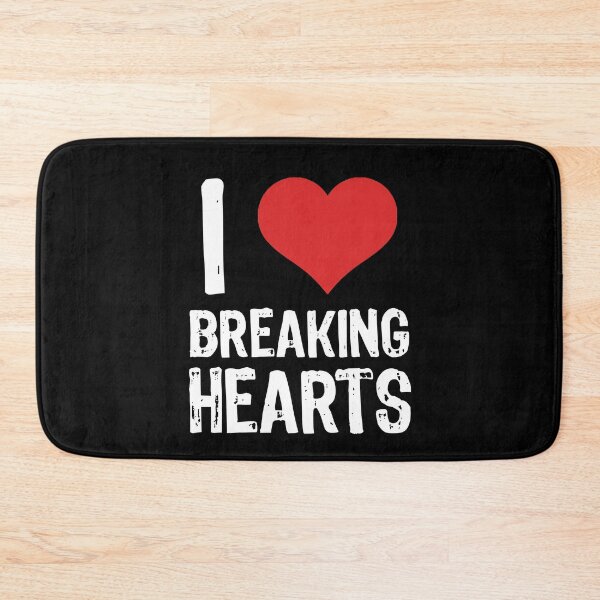 Item preview, I Love Breaking Hearts designed and sold by The "I Love Everything" Shop.