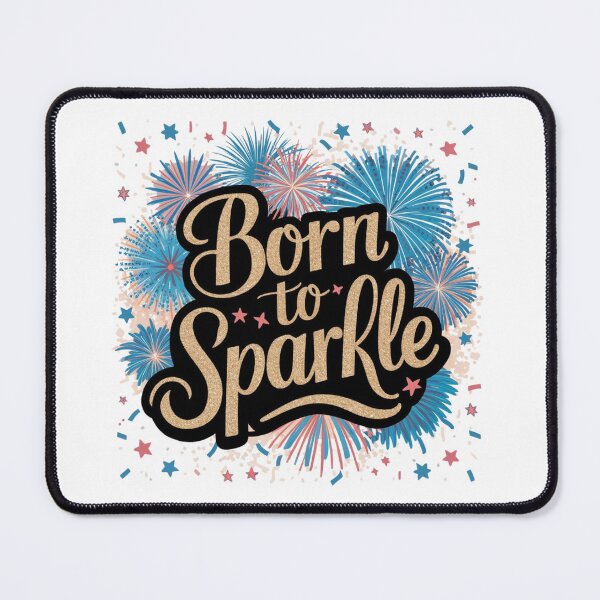 Item preview, Born to Sparkle designed and sold by deluxedigital1.