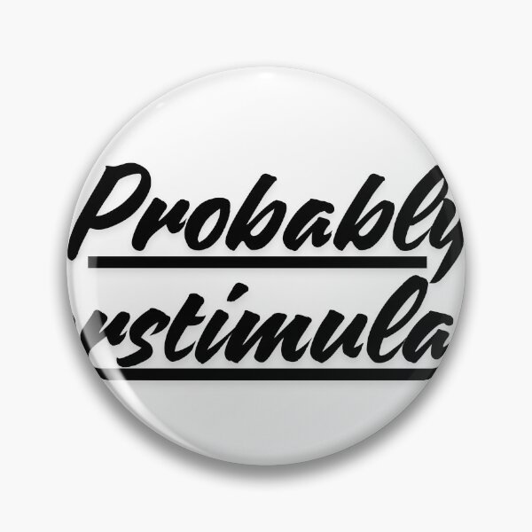 Item preview, Probably overstimulated  designed and sold by Allaouitige4.