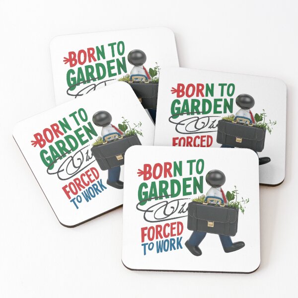 Item preview, Born to Garden, Forced to Work - Playful Garden Enthusiast Art designed and sold by deluxedigital1.