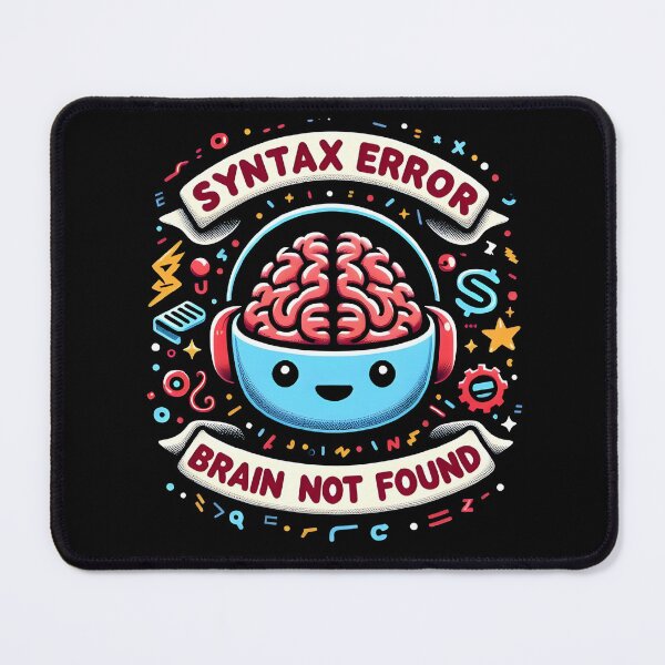 Item preview, Syntax Error: Brain Not Found designed and sold by Sybex-Shop.