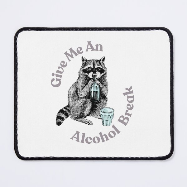 Item preview, Alcoholic Racoon designed and sold by Ink-Lust.
