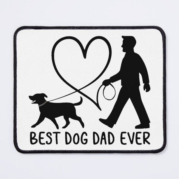 Item preview, Best Dog Dad Ever designed and sold by AlphaTeez.