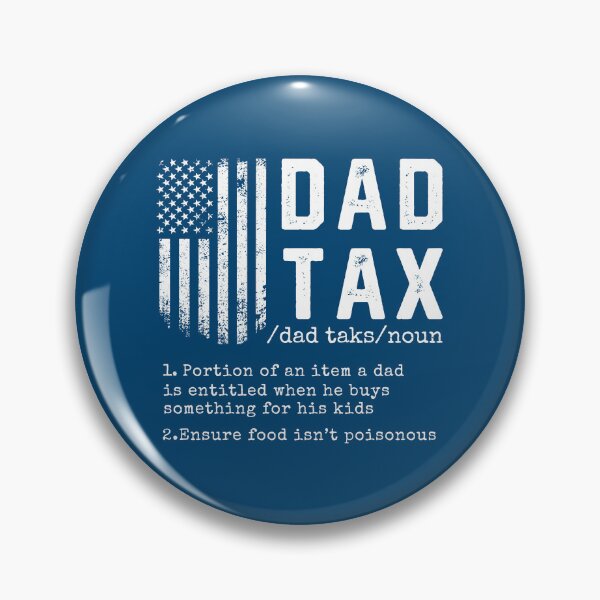 Item preview, Dad Tax Funny Definition #1 designed and sold by SalahBlt.
