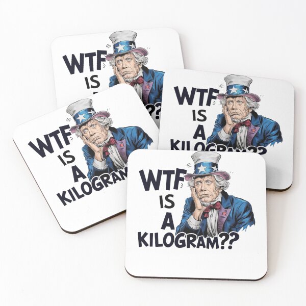 Item preview, WTF Is a Kilogram Funny 4th of July Patriotic American Humor Science Design designed and sold by BunBuntheDog-.