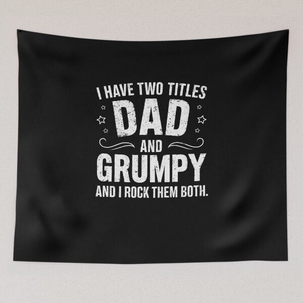 Item preview, I Have Two Titles Dad And Grumpy Funny father's Day Gift designed and sold by SlocifieShop.