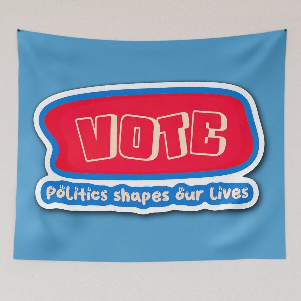 Item preview, vote_Politics shapes our lives designed and sold by jessie848v.
