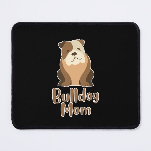 Item preview, Bulldog Mom Design designed and sold by CarefulCreation.