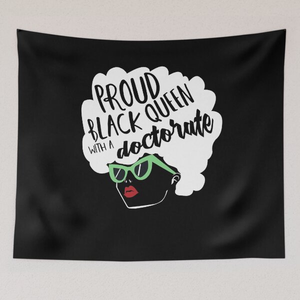 Item preview, Proud Black Queen Doctorate designed and sold by Kieran Abbott.