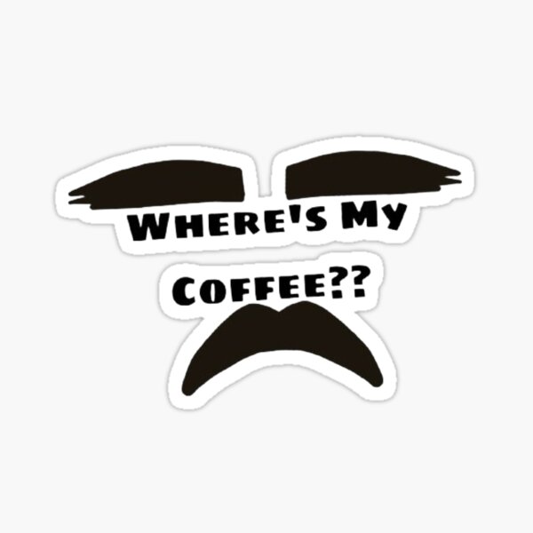 Artikel-Vorschau von Detektiv, wo ist mein Kaffee?, designt und verkauft von Ian_HeRocks.