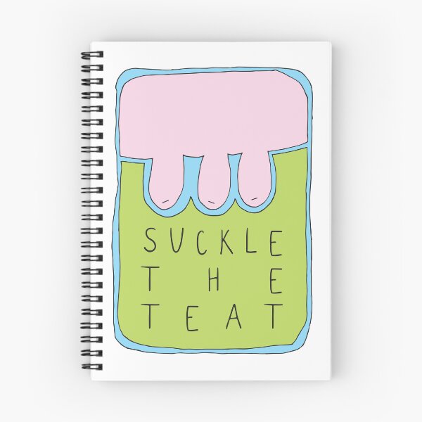 Item preview, SUCKLE THE TEAT - WEIRD, SURREAL SLOGAN FOR THE STRANGE AT HEART designed and sold by Clifford Hayes.