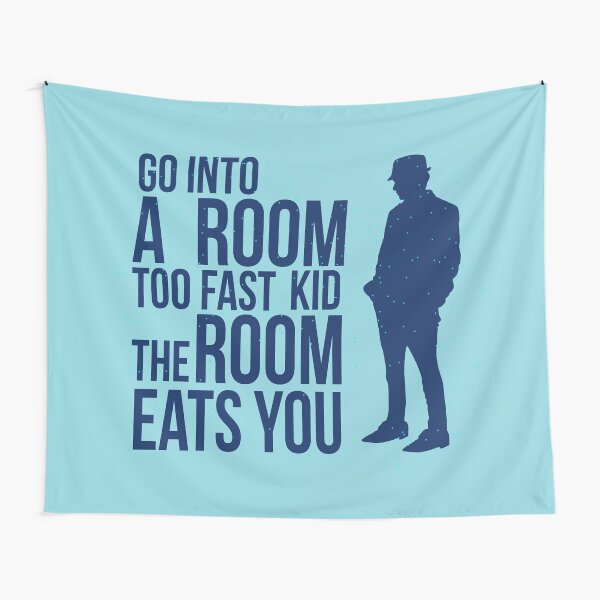 Item preview, Go Into A Room Too Fast Kid The Room Eats You designed and sold by max-mercurius.
