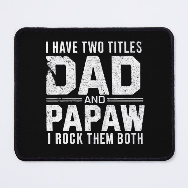 Item preview, Mens I Have Two Titles Dad And Grampy Funny Fathers Day Gift designed and sold by SlocifieShop.