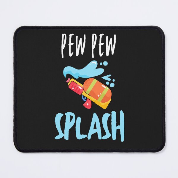 Item preview, PEW PEW Splash - Funny Summer Water Gun design designed and sold by TeeVerseDesigns.