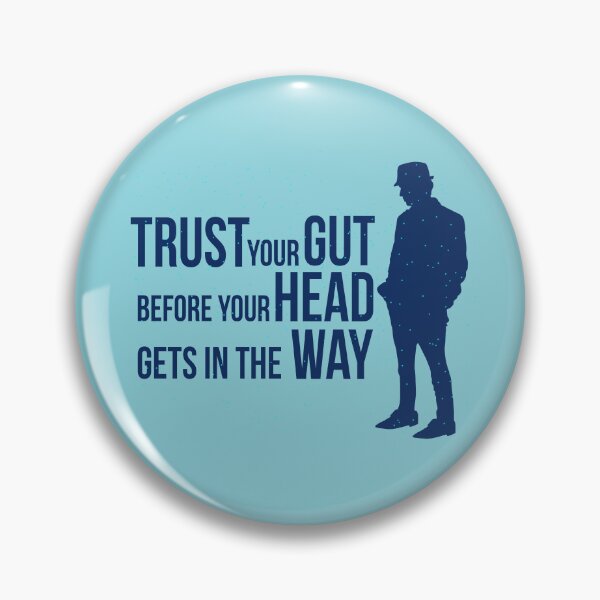 Item preview, Trust Your Gut Before Your Head Gets In The Way designed and sold by max-mercurius.