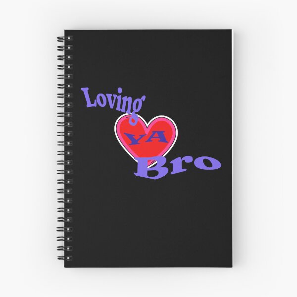 Item preview, Loving Ya Bro designed and sold by signshirtz.