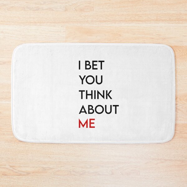 Item preview, I bet you think about me designed and sold by Your Fantasy.