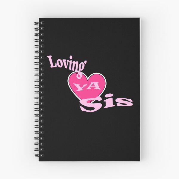 Item preview, Loving Ya Sis. designed and sold by signshirtz.