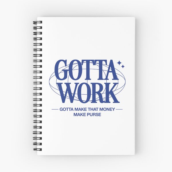 Item preview, gotta work gotta make that money make purse quote 2 designed and sold by stylesnspire.